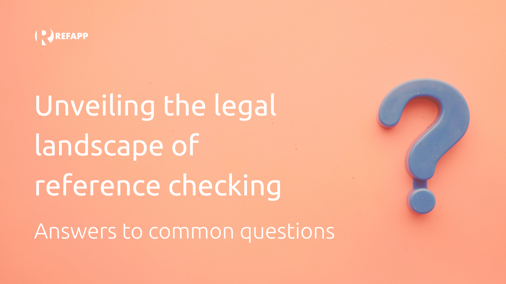 unveiling-the-legal-landscape-of-reference-checking-in-the-uk-answers